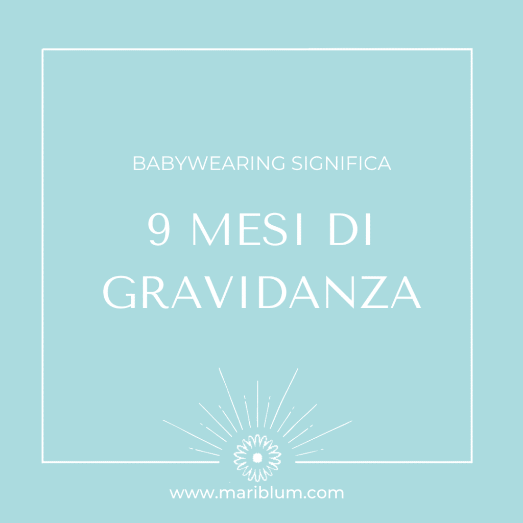 9 mesi di gravidanza