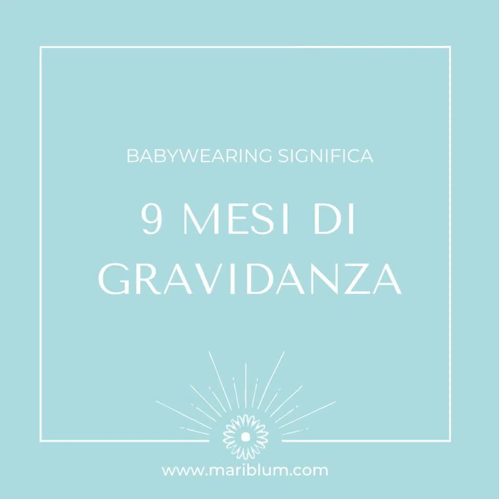 9 mesi di gravidanza
