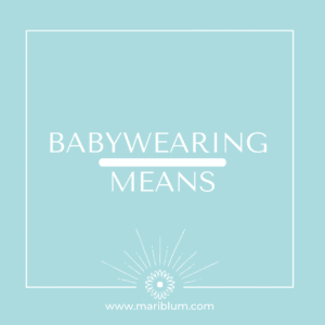 what babywearing really means