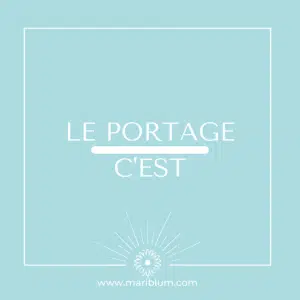 le portage cest